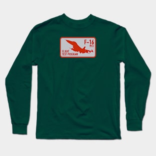 F-16 Flight Test Program Long Sleeve T-Shirt